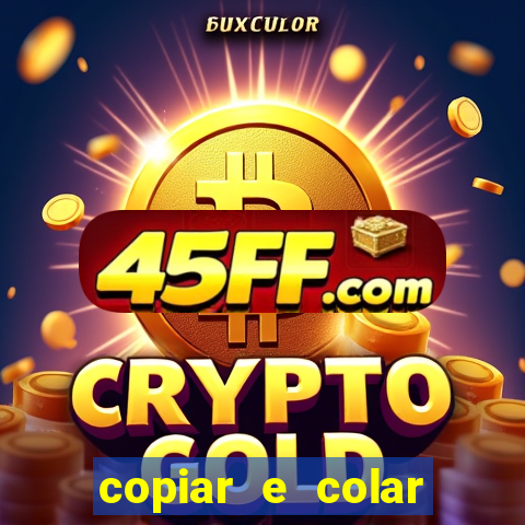 copiar e colar impulse inc